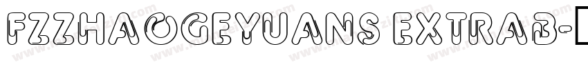 FZZhaoGeYuanS ExtraB字体转换